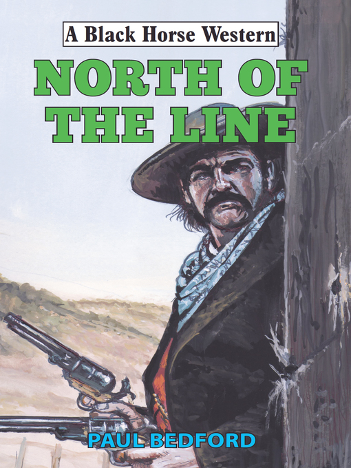 Title details for North of the Line by Paul Bedford - Available